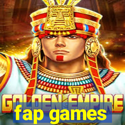 fap games